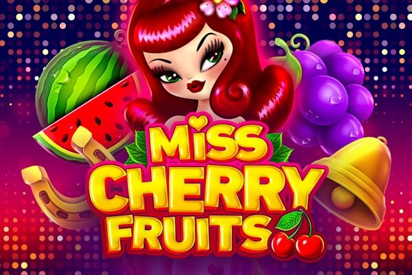 Play Miss Cherry Fruits in Very Well Casino
